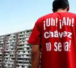 Uh ! Ah ! Chavez No se va !
